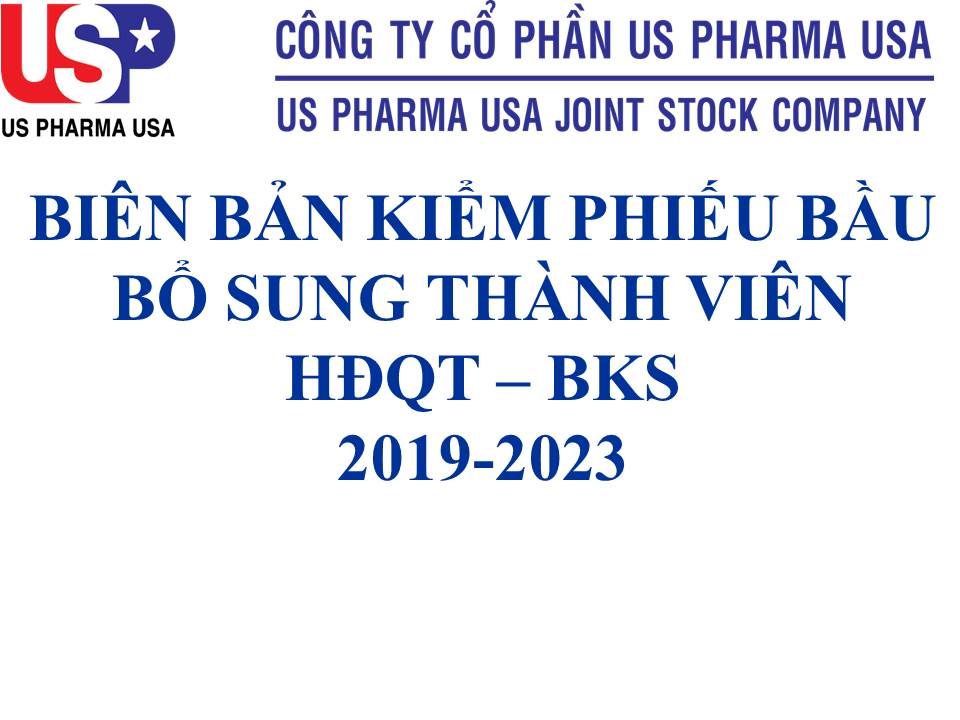 Biên Bản Kiểm Phiều Bầu Bổ Sung Thành Viên Hội Đồng Quản Trị Và Ban Kiểm Soát Nhiệm Kỳ 2019-2023 Tại Đại Hội Đồng Cổ Đông Thường Niên Năm 2020